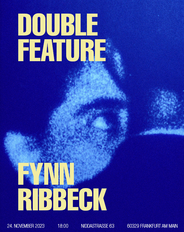 Poster for Double Feature Exhibition by Fynn Ribbeck
